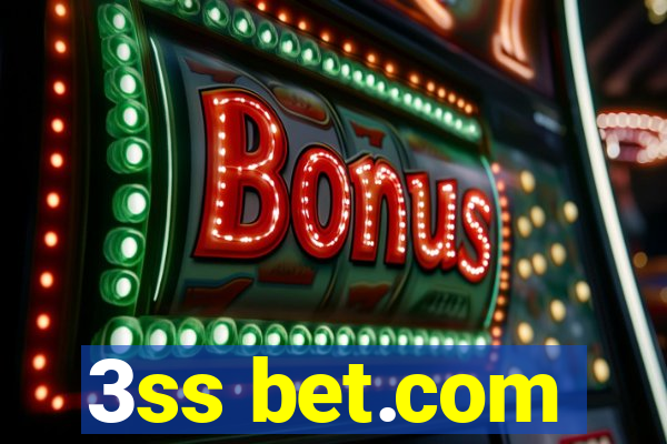 3ss bet.com