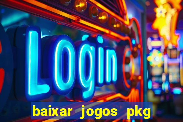 baixar jogos pkg ps3 desbloqueado