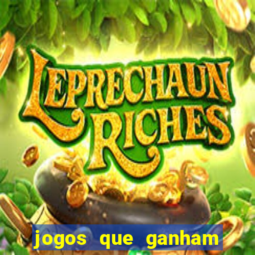 jogos que ganham dinheiro sem depositar nada