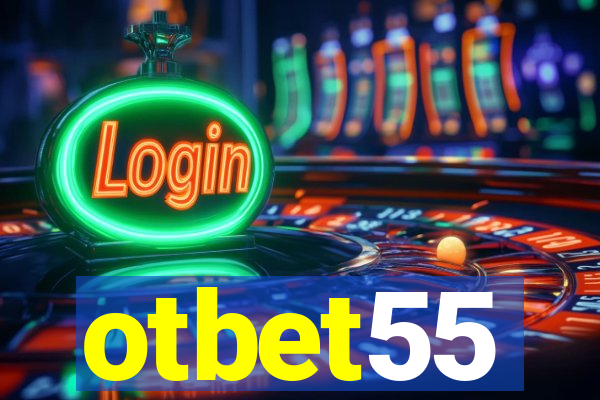 otbet55