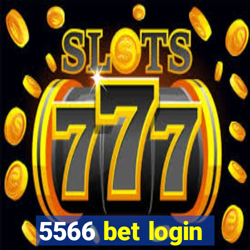 5566 bet login