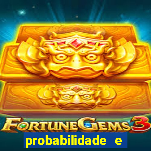 probabilidade e estatistica jogos de futebol