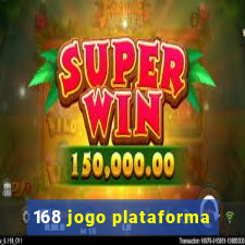 168 jogo plataforma