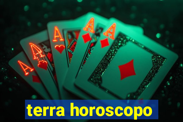 terra horoscopo