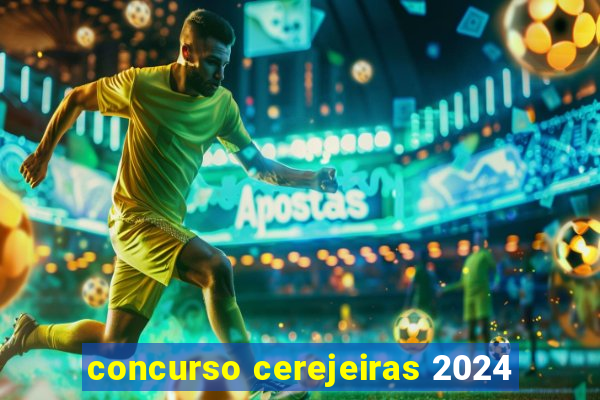 concurso cerejeiras 2024