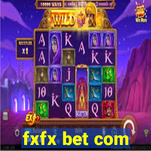 fxfx bet com