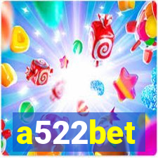 a522bet