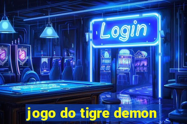 jogo do tigre demon