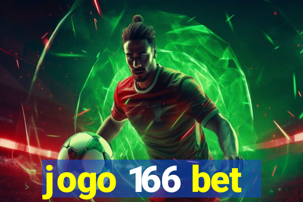 jogo 166 bet