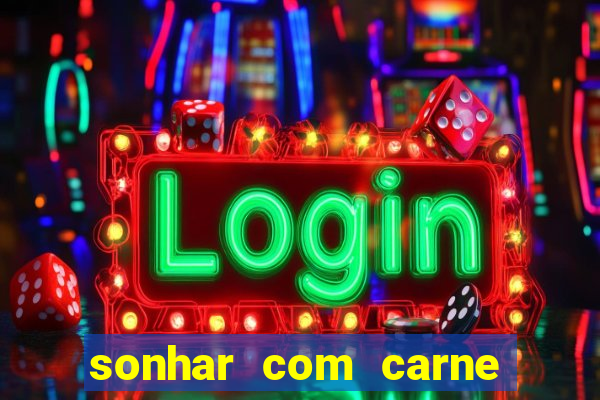 sonhar com carne de porco