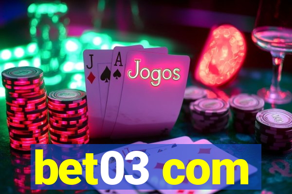 bet03 com