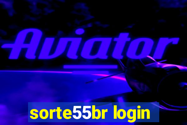 sorte55br login