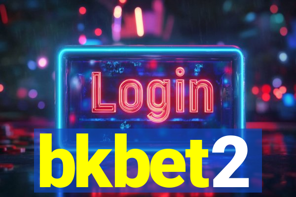 bkbet2