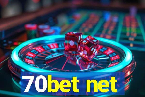 70bet net