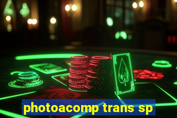 photoacomp trans sp