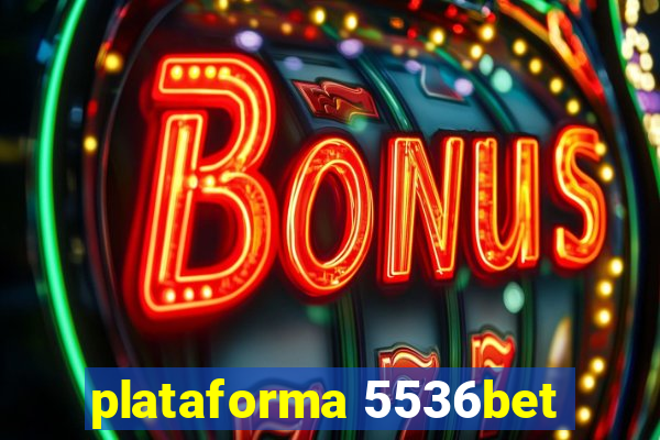 plataforma 5536bet