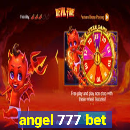 angel 777 bet