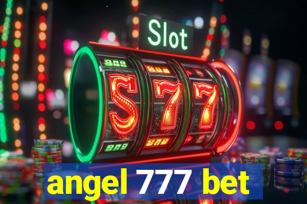 angel 777 bet