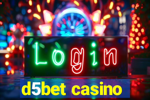 d5bet casino