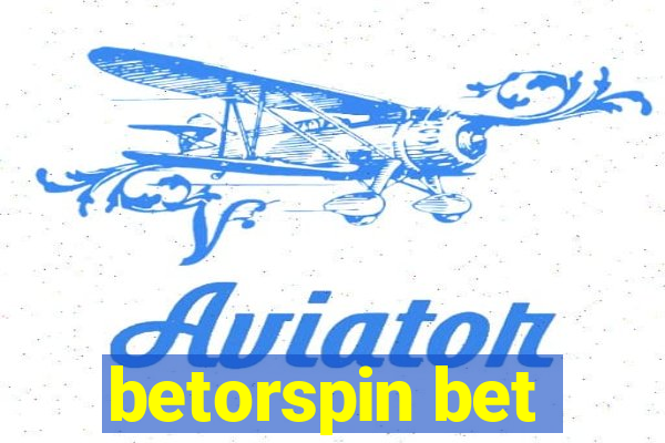 betorspin bet