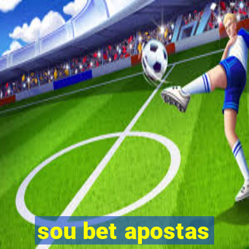 sou bet apostas