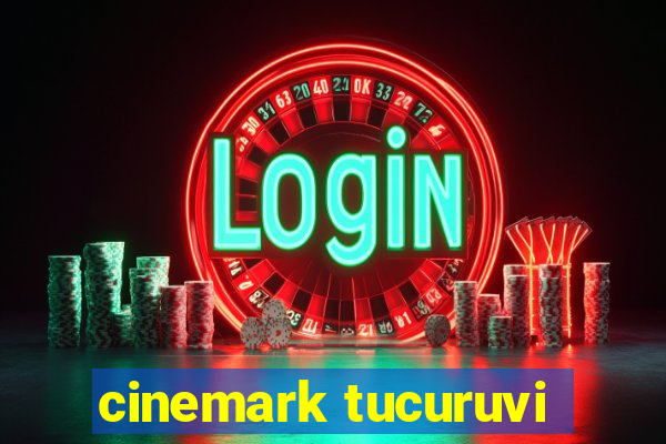 cinemark tucuruvi