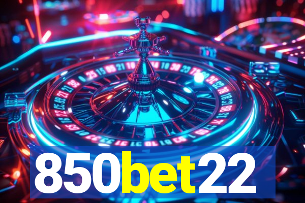 850bet22