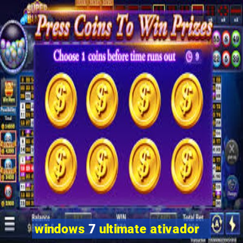 windows 7 ultimate ativador