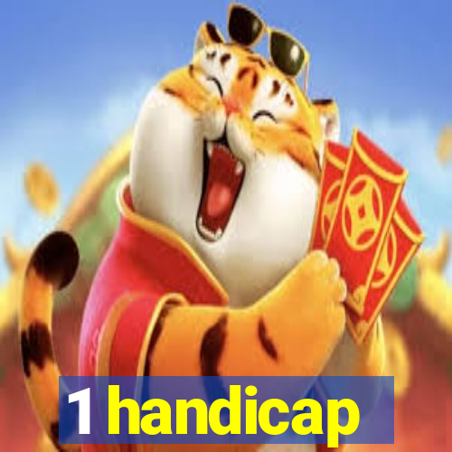 1 handicap