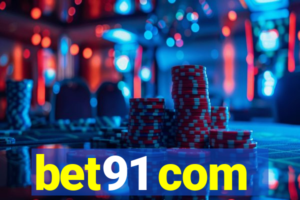 bet91 com