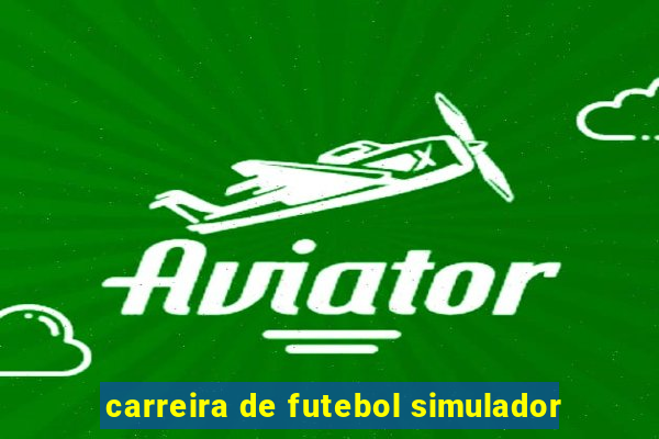 carreira de futebol simulador