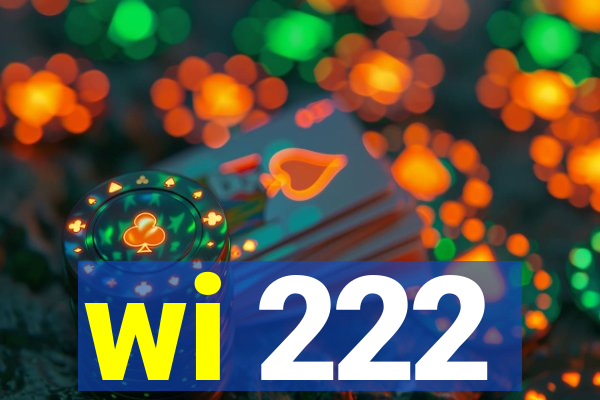 wi 222