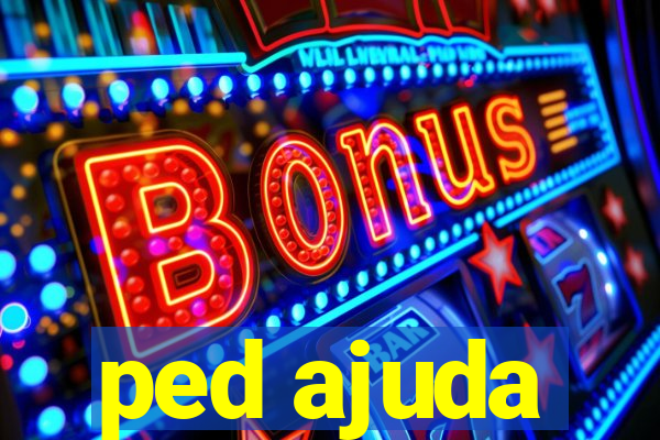 ped ajuda