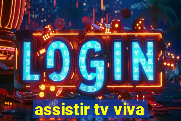 assistir tv viva