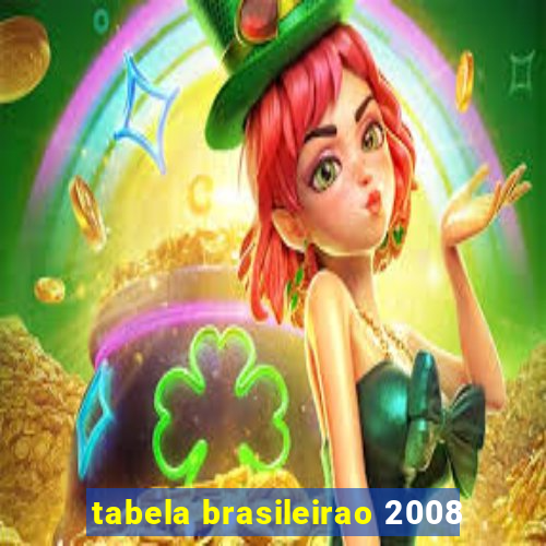 tabela brasileirao 2008