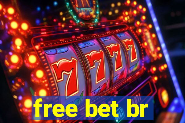 free bet br