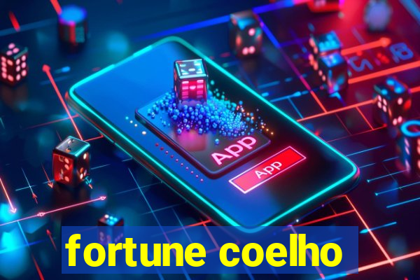 fortune coelho