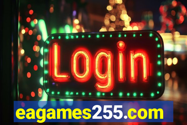 eagames255.com