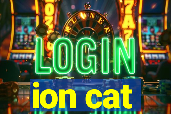 ion cat