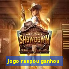 jogo raspou ganhou