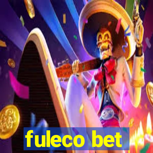 fuleco bet