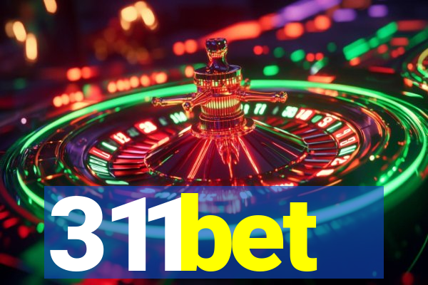 311bet