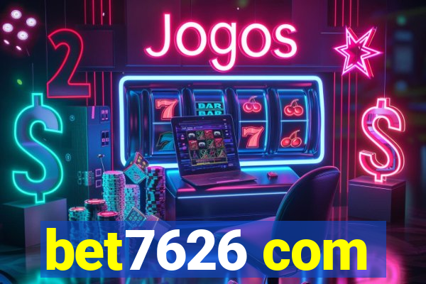 bet7626 com