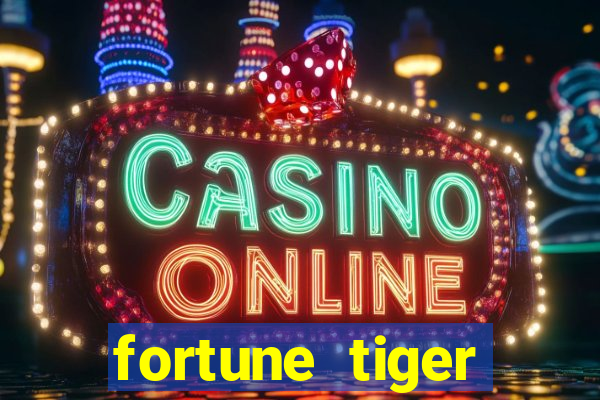 fortune tiger gratis teste