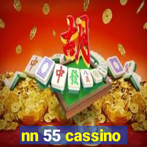 nn 55 cassino