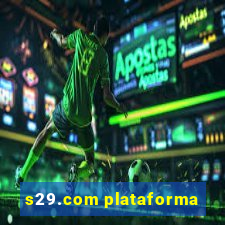 s29.com plataforma