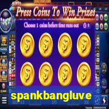 spankbangluve