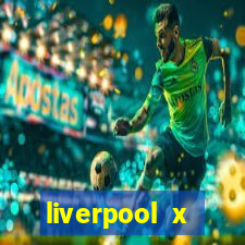 liverpool x tottenham ao vivo futemax