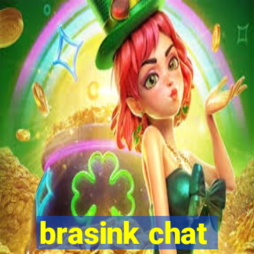 brasink chat