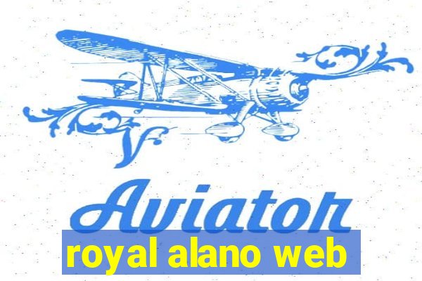 royal alano web